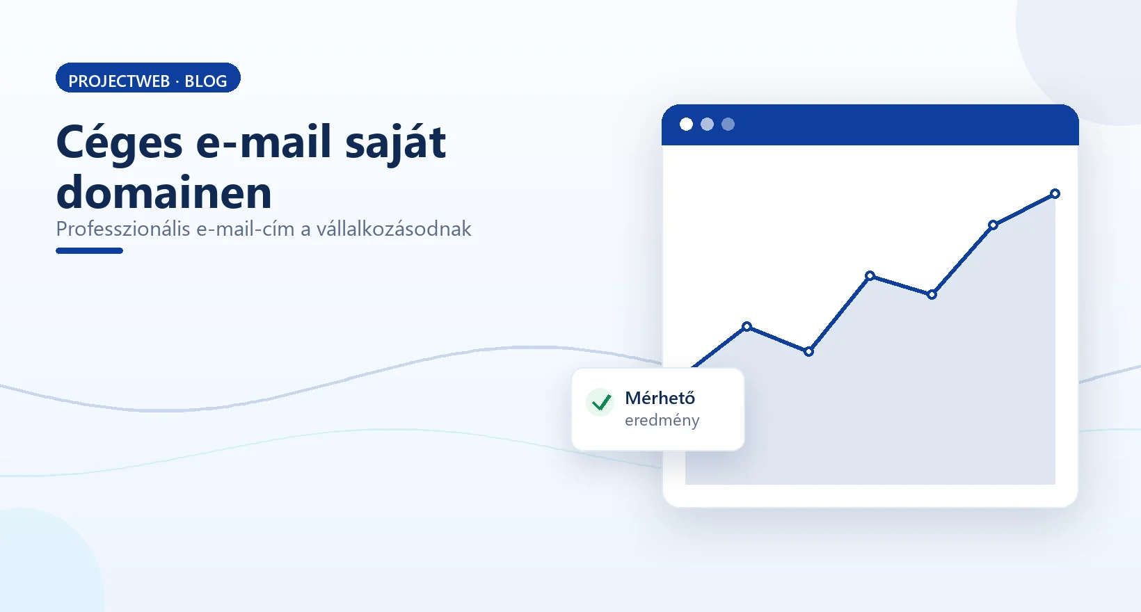 Céges e-mail saját domainen, professzionális e-mail-cím, illusztráció