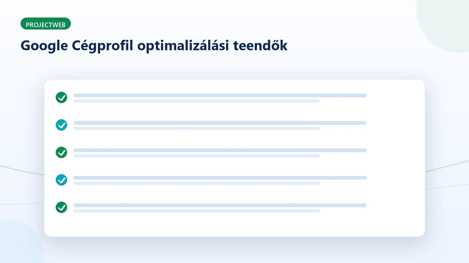 Google Cégprofil optimalizálási ellenőrzőlista helyi vállalkozásoknak