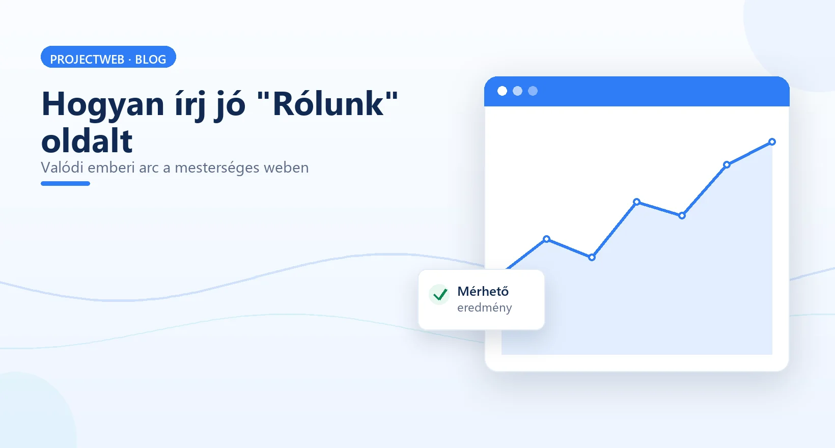Hogyan írj Rólunk oldalt, ami valódi emberi arcot ad a weboldalnak, illusztráció