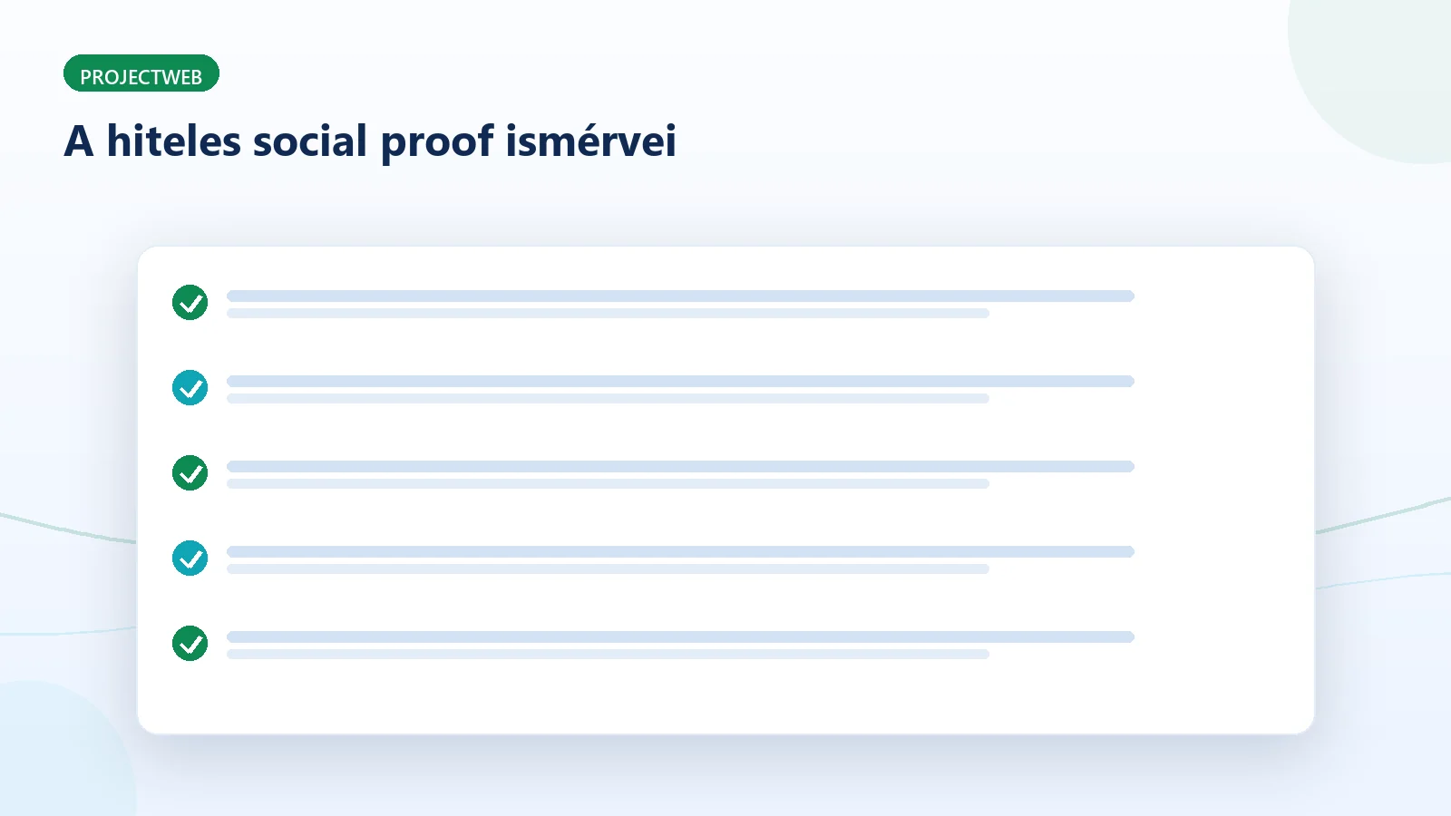 A hiteles közösségi bizonyíték ismérvei, ellenőrzőlista
