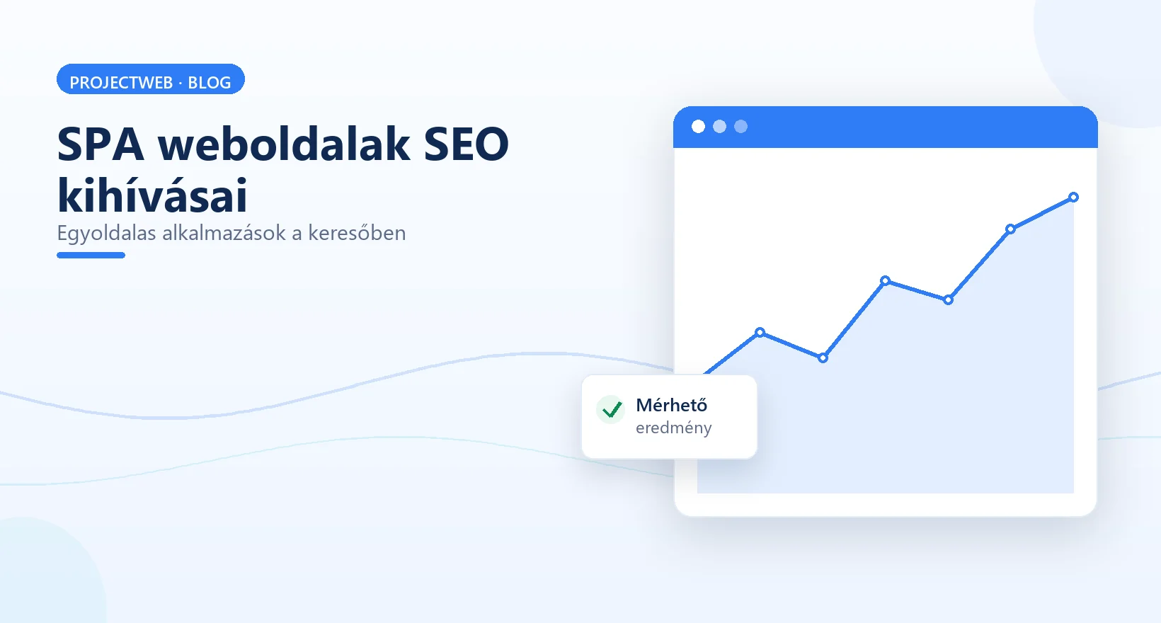 Egyoldalas (SPA) weboldalak modern SEO kihívásai és megoldásai, illusztráció