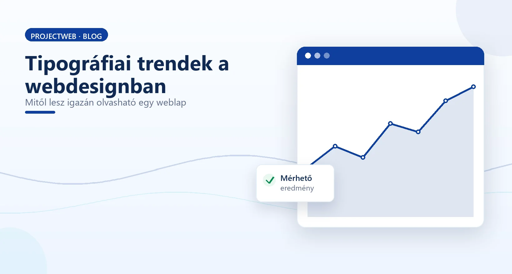 Tipográfiai trendek a webdesignban, olvasható, modern weblap, illusztráció