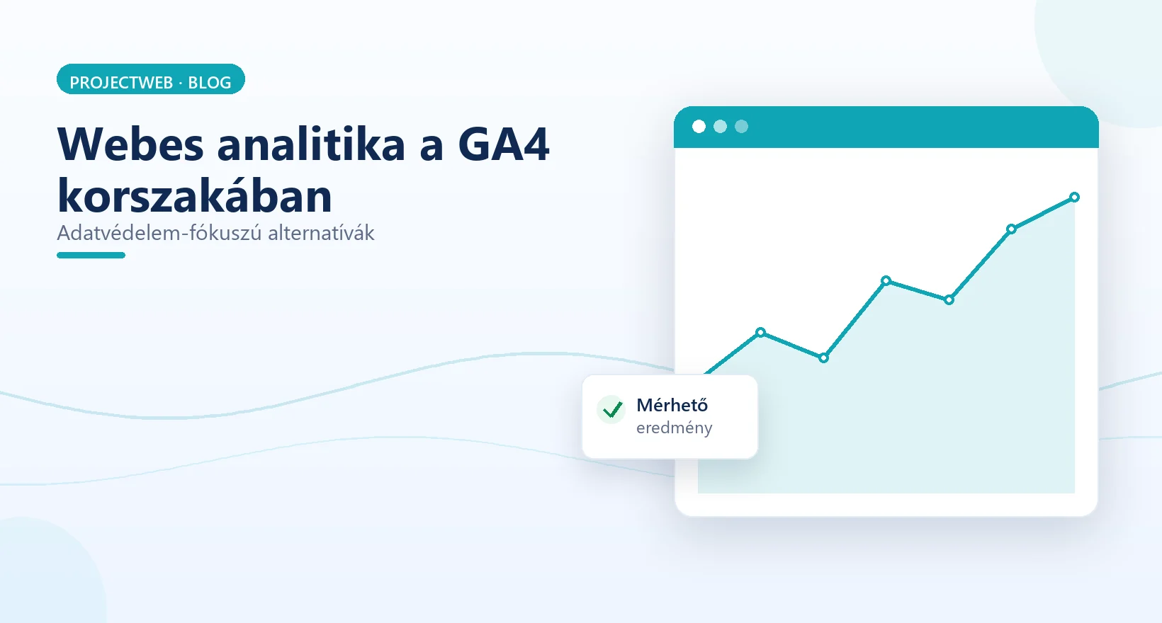 Webes analitika a GA4 korszakában és adatvédelem-fókuszú alternatívák, illusztráció