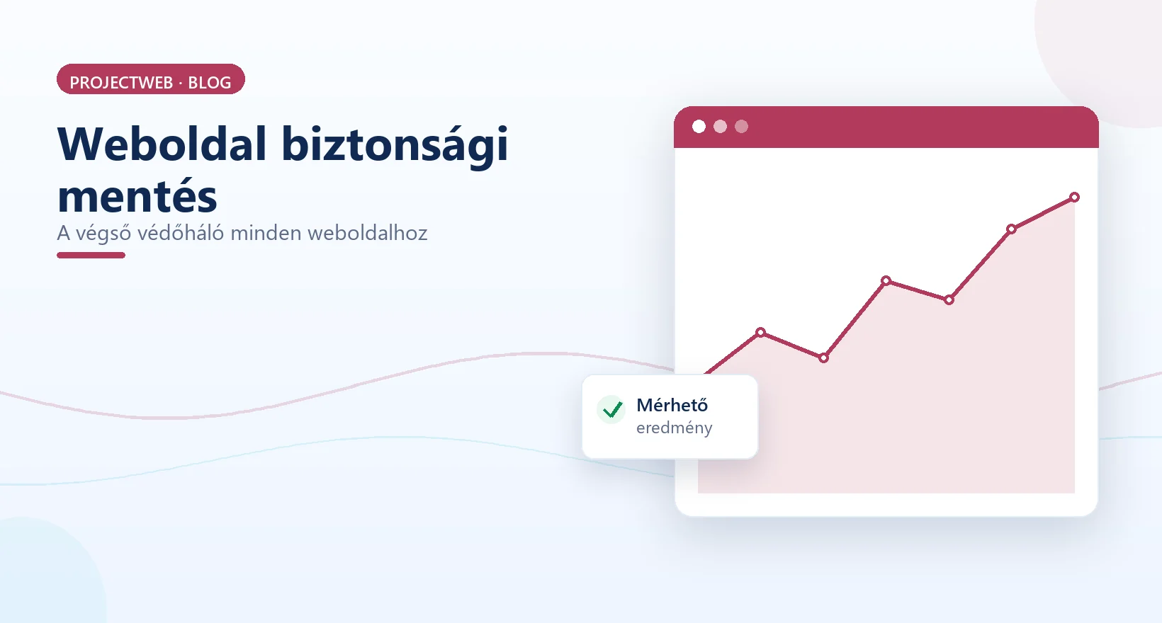 Weboldal biztonsági mentés, a végső védőháló, illusztráció